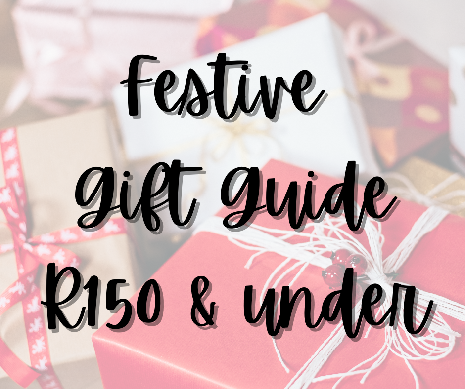 Festive Gift Guide R150 & Under