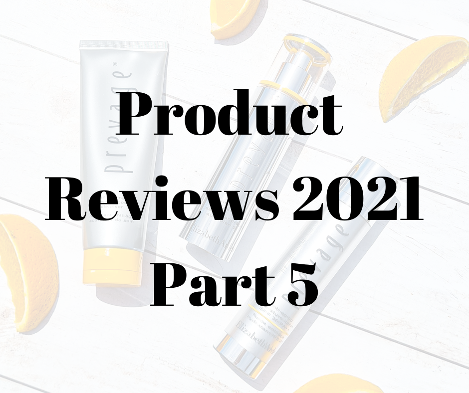 PRODUCT REVIEWS 2021 BEAUTY